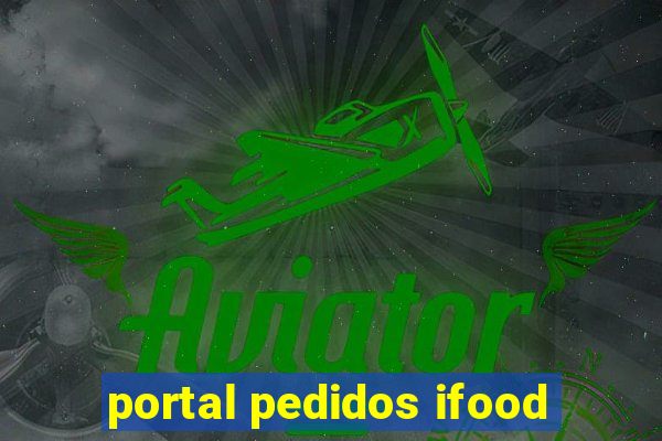 portal pedidos ifood